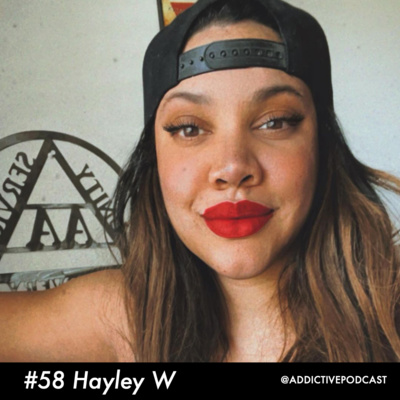 #58 Hayley W - Pain is My Greatest Teacher