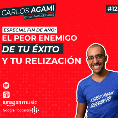 El peor enemigo de tu éxito y tu realización | Estoy Para Servirte