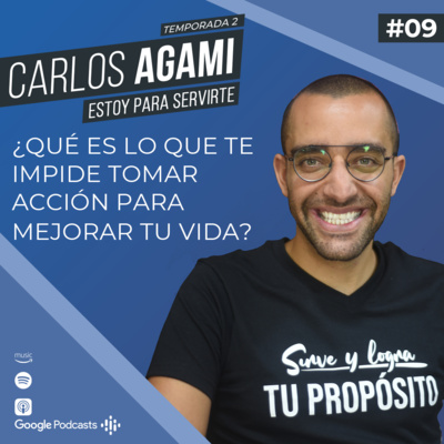 ¿Qué Es Lo Que Te Impide Tomar Acción Para Mejorar Tu Vida? | Estoy Para Servirte