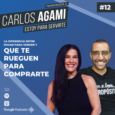 La Diferencia Entre Rogar Para Vender y Que Te Rueguen Para Comprarte con Martha Debayle | Estoy Para Servirte
