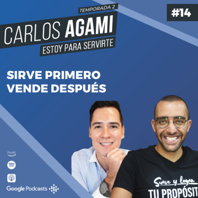 Sirve Primero, Vende Después | Estoy Para Servirte