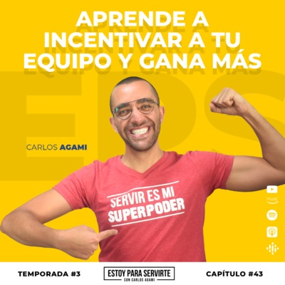 Aprende a Incentivar a Tu Equipo y Gana Más | Estoy Para Servirte