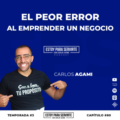 El Peor Error al Emprender un Negocio | Estoy Para Servirte