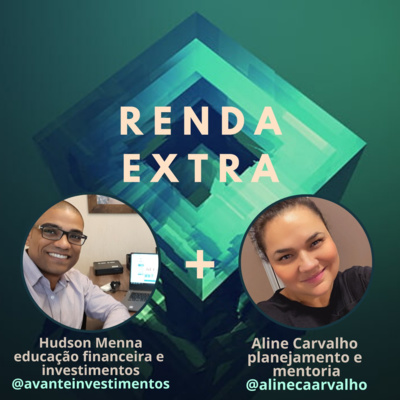 Ep #6 - Renda Extra com Aline Carvalho