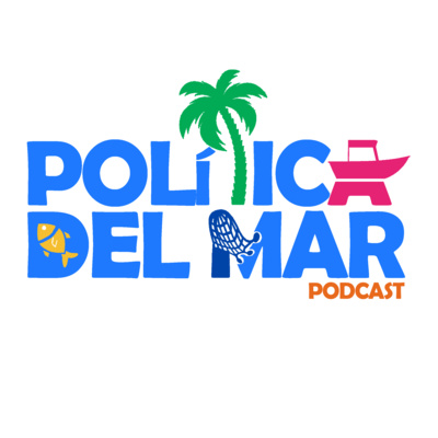 EP5 - Política del Mar | ¿Para qué y para quién conservamos el mar?