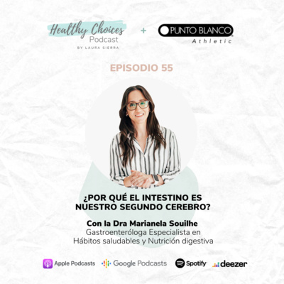 ¿Por qué el intestino es nuestro segundo cerebro? | Con Marianela Souilhe