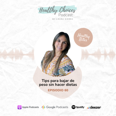 Tips para perder peso sin hacer dietas | Healthy Bites