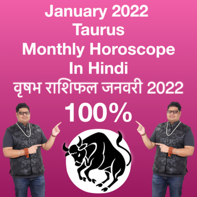 Taurus Sign January 2022 to horoscope episode artwork