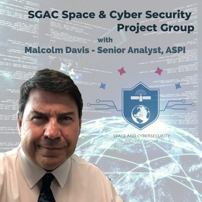 EP.2 - Cyber Geopolitics with Special Guest Malcolm Davis