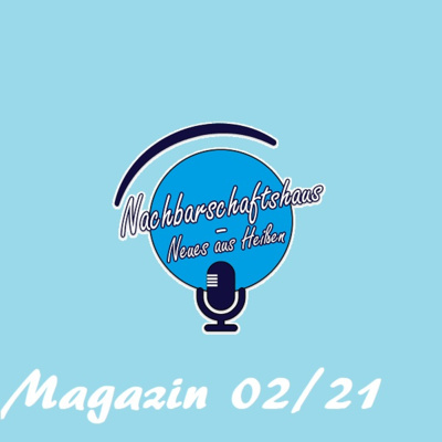 Nachbarschaftshaus - Neues aus Heißen Nr. 02/21