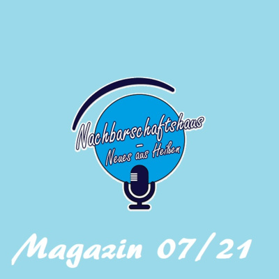 Nachbarschaftshaus - Neues aus Heißen Nr. 07/21