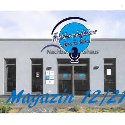 Nachbarschaftshaus - Neues aus Heißen Nr.12/21