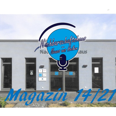Nachbarschaftshaus - Neues aus Heißen Nr. 14/21