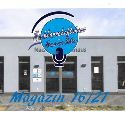 Nachbarschaftshaus - Neues aus Heißen Nr.16/21