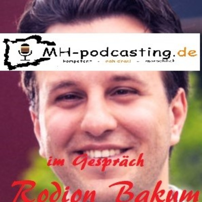 454.. Mülheim - der Podcast - Archiv- Im Gespräch mit Rodion Bakum