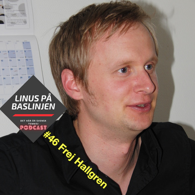 #46 Frej Hallgren om att förena den akademiska kunskapen med det praktiska