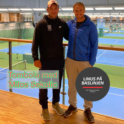 S3:E18) Tombola med Milos Sekulic, ansvarig tränare på SALK för elitjunior & seniorelit
