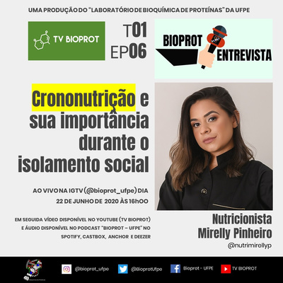 BIOPROT ENTREVISTA - Crononutrição e sua importância durante o isolamento social
