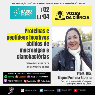 VOZES DA CIÊNCIA - Proteínas e peptídeos bioativos obtidos de microalgas e cianobactérias