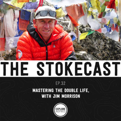 32: Mastering The Double Life, With Jim Morrison