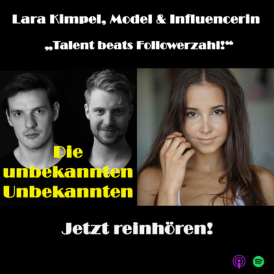 Lara Kimpel, Model & Influencerin - "Talent beats Followerzahl!"