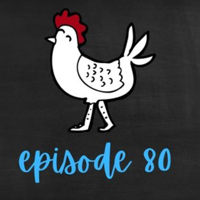 Episode 80: Homeschool Success