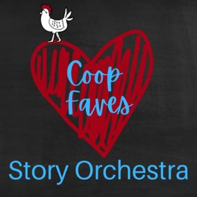 Coop Faves: The Story Orchestra