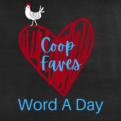 Coop Faves: Mrs. Wordsmith Word A Day