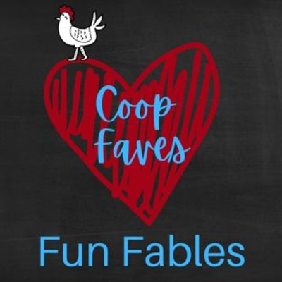 Coop Faves: Fun Fables Podcast