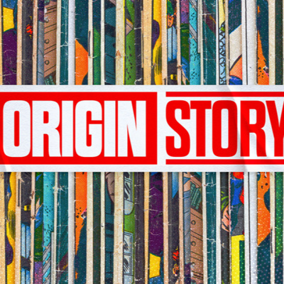 Origin Story Week 2