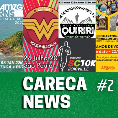 Careca News 2 - Informativo de Corrida de Rua