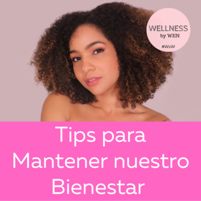 7 Tips para mantener nuestro Bienestar en las Fechas Festivas - Wellness By Wen