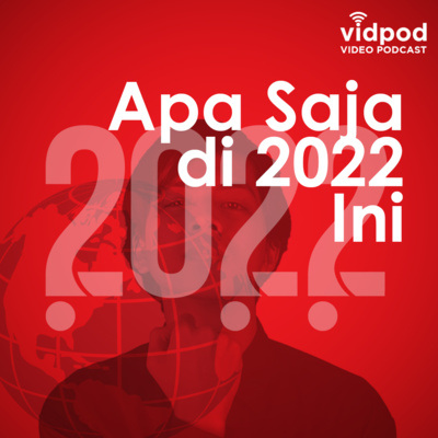 VIDPOD (Video Podcast) with Luqman Hanafie