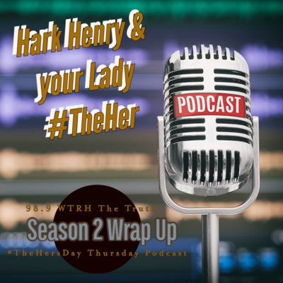 #TheHersday Thursday Podcast featuring the 2Harks