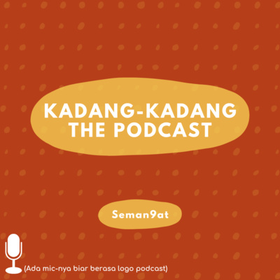 Kadang-kadang The Podcast