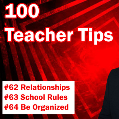100 Teacher Tips 62-64 | Parent Teacher | School Rules | School Safety Drills | Be Organized | Teach
