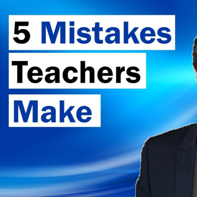 5 Classroom Mistakes | Teacher shouts at kids | Classroom Management | New Teacher Tips | Teach2020