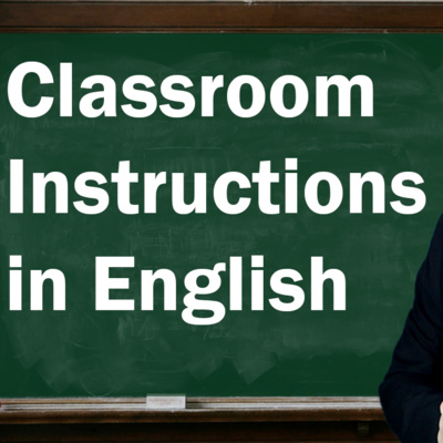 Classroom Instructions in English
