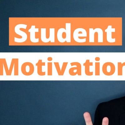 Student Motivation - 20 Ways Teachers can Motivate their Learners
