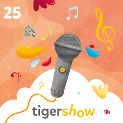 Die tigershow - Ein Podcast für Kinder und die ganze Familie!