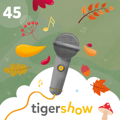 Die tigershow - Ein Podcast für Kinder und die ganze Familie!