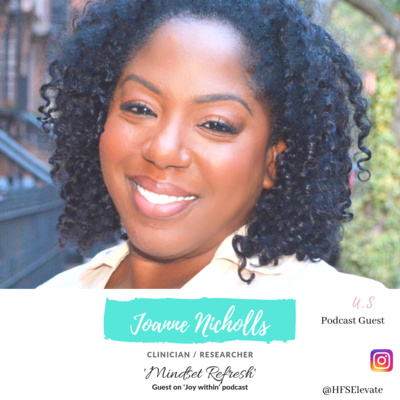 Mindset Refresh with Joanne (PART 1)
