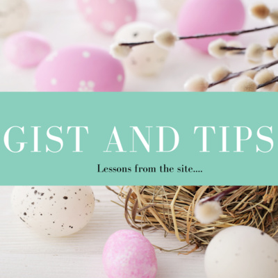 GIST AND TIPS