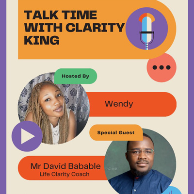 Talk Time with Clarity King: Conversational Skills: How to navigate the social universe graciously.