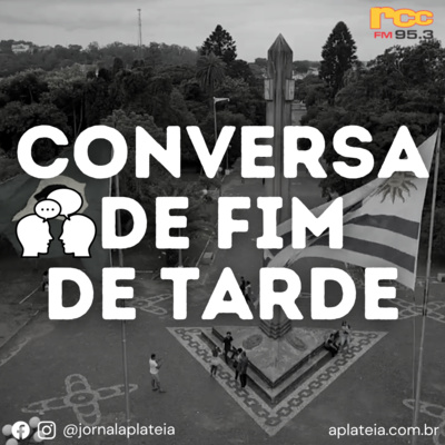 Conversa de Fim de Tarde - 24.03.22