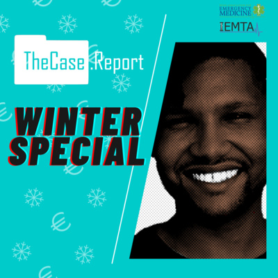 TheCase.Report - An Irish Emergency Medicine Podcast