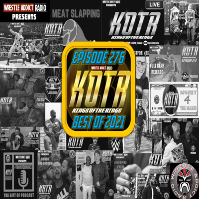 KOTR 276 - Best of 2021