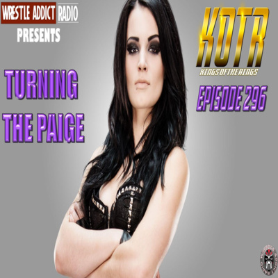KOTR 296 - Turning The Paige