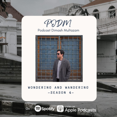 PODM (Podcast Dimash Multazam)