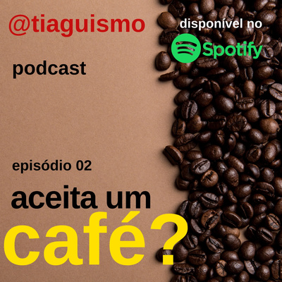 Aceita um CAFÉ? 